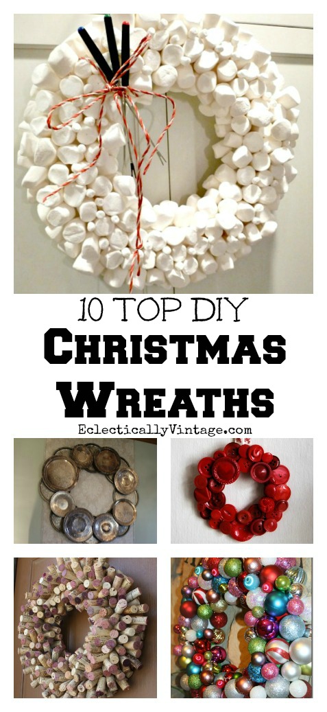 10 Top DIY #Christmas #Wreaths - love every single one of these! kellyelko.com