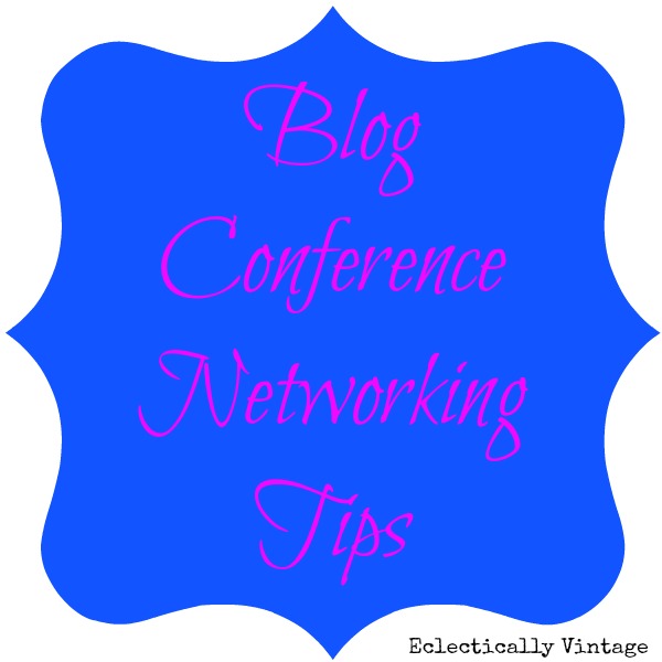 Eclectically Vintage conference tips