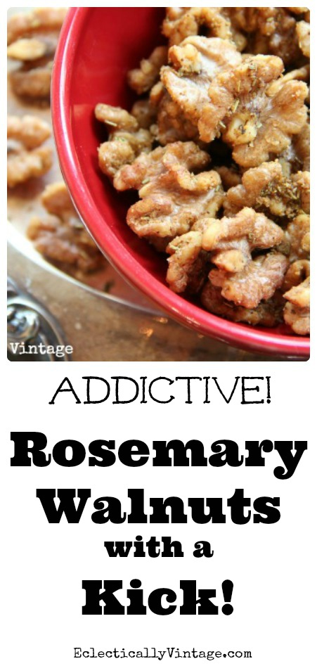 Perfect Party Appetizers - Rosemary Walnuts with a Kick! kellyelko.com