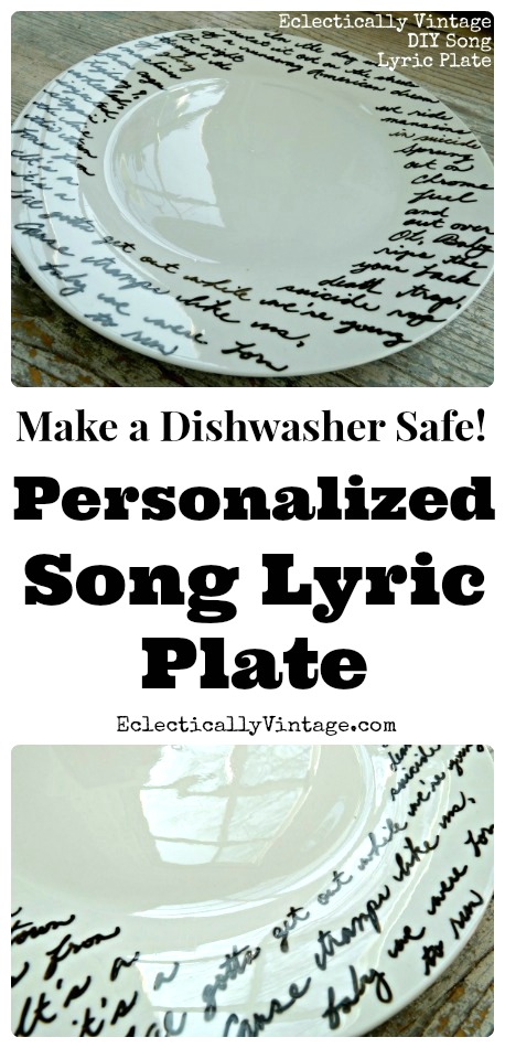 Make a Personalized Song Lyric Plate - the perfect gift! kellyelko.com