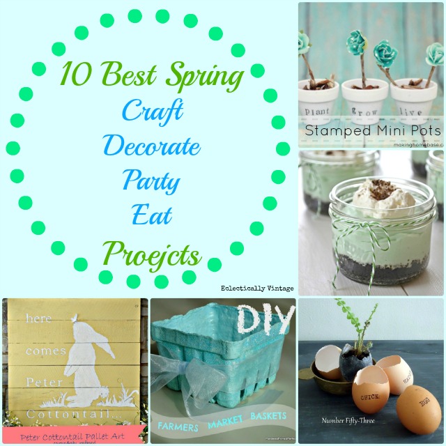 10 Best Spring Crafts - Decorate, Party & Eat! kellyelko.com