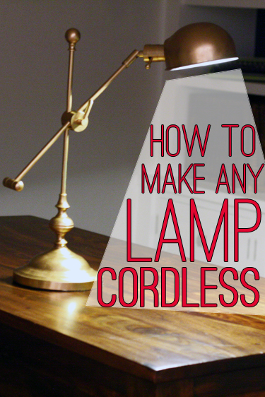 How to Make Any Lamp Cordless - genius!