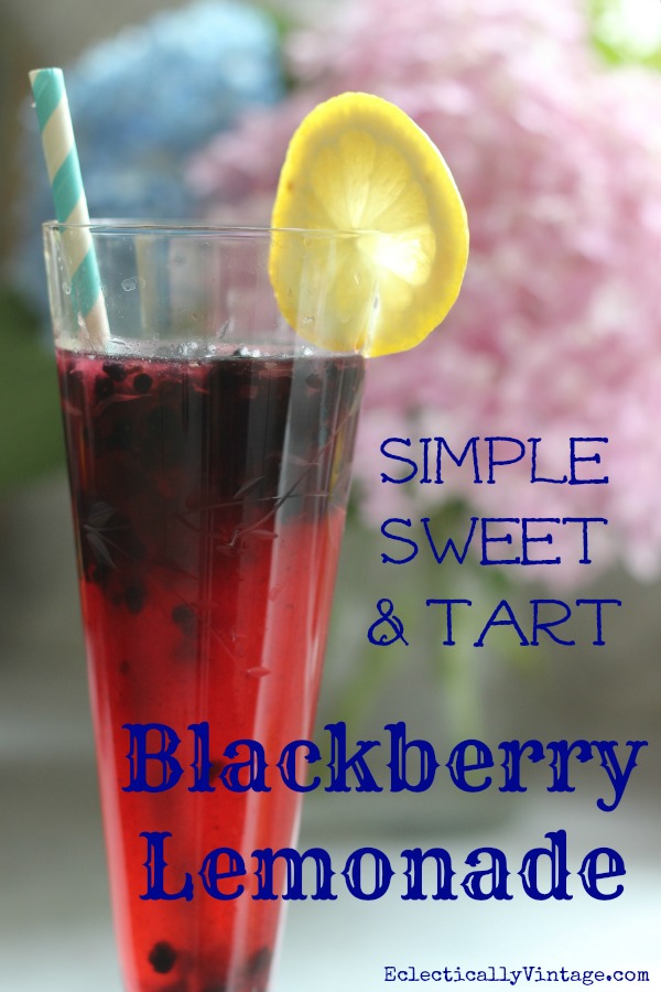 Simple Sweet & Tart Blackberry Lemonade Recipes - only 4 ingredients!  kellyelko.com