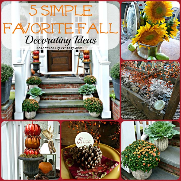 5 Simple Favorite Fall Decorating Ideas - love these inexpensive but unique ideas!  kellyelko.com