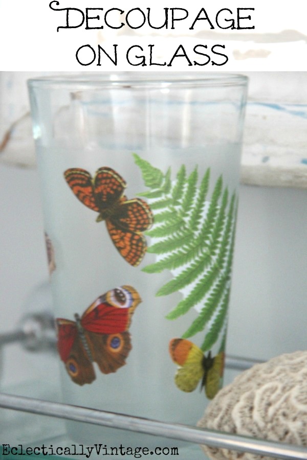 Decoupage on Glass Tutorial- this makes it waterproof and dishwasher safe!  kellyelko.com