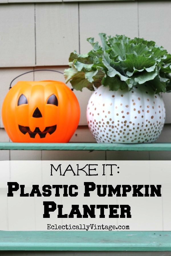 Plastic #Pumpkin Planter - great ideas to transform ugly plastic pumpkins! kellyelko.com