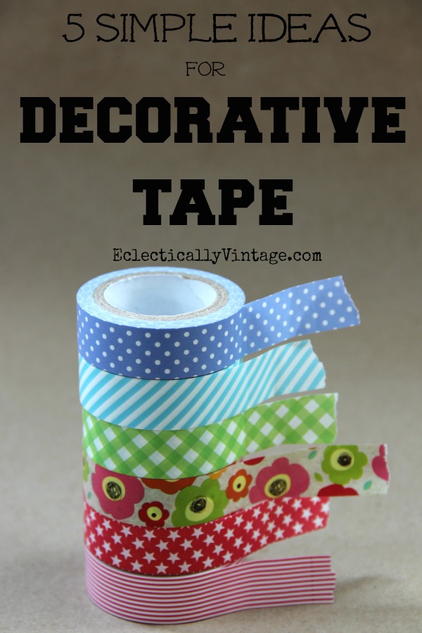 7 TOTALLY EASY WASHI TAPE CRAFTS YOU MIGHT WANT TO TRY - WASHI