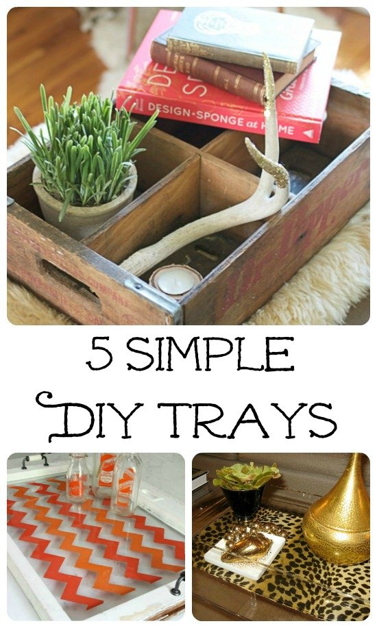 Top DIY Trays kellyelko.com