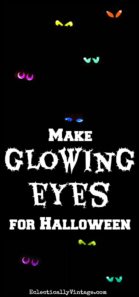 How to Make Glow Stick Eyes for Halloween! kellyelko.com