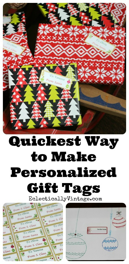 Quickest way to make personalized printable gift tags! kellyelko.com