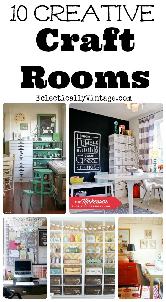 10 Creative Craft Rooms with Style! - tons of storage & decorating ideas! eclecticallyvitnage.com