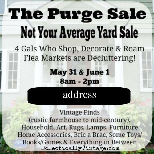 The Purge Sale - tips to get your yard sale noticed! kellyelko.com