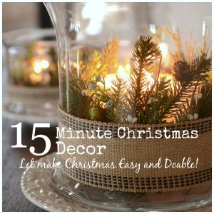 15 MINUTE CHRISTMAS DECOR