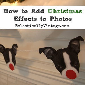 How to add Christmas effects to photos kellyelko.com