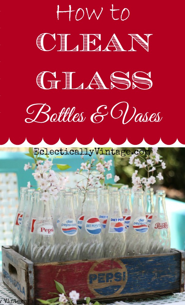 How to Clean Glass Bottles and Vases - these tips will have your cruddy, stained bottles and vases looking like new eclectiallyvintage.com