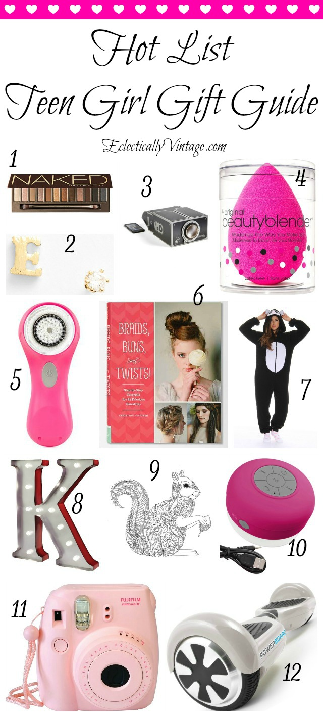 Hot List  Teenage Girl Gift Guide