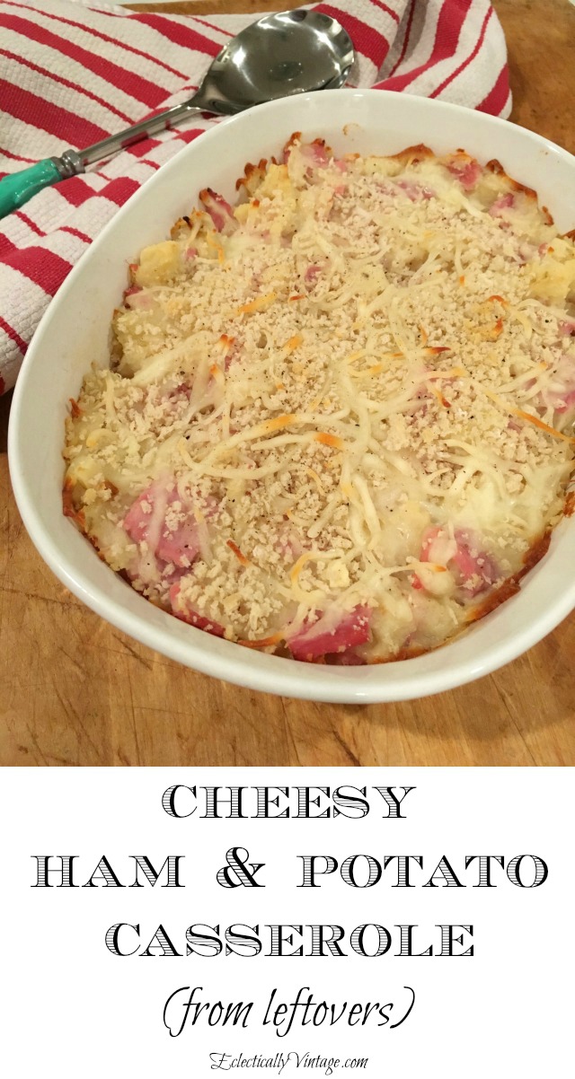 Cheesy Ham and Potato Casserole (from leftovers)! kellyelko.com