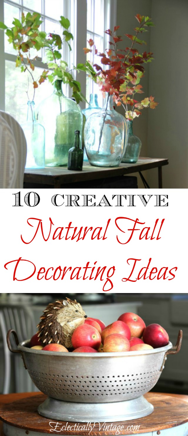 10 Best Natural Fall Decorating Ideas - and creative ways to display kellyelko.com